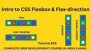 CSS Flexbox Tutorial for Beginners in Urdu & Hindi | flex-direction | Web Development Tutorials #33
