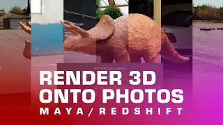 Render 3D Models onto Photo Backgrounds (Maya + Redshift)