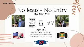 Alice Wells - No Jesus-No Entry