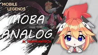【MOBILE LEGENDS】MOBA ANALOG w. TEAM FANTECH【Fanya Agatha】#vtuber #vtuberindonesia