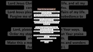 Prayer for the month #prayer #jesuschrist #godisgood #mercy #help #protection #goodnews #miracle
