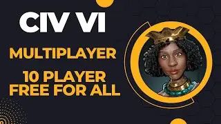 (Mbande (Firaxis Please Fix her Hair) Civilization VI Multiplayer Ranked 10 Player Free for All
