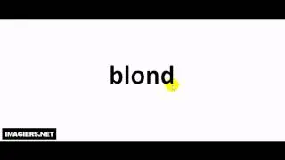 French pronunciation = blond