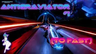 Antigraviator #1 (TO FAST)