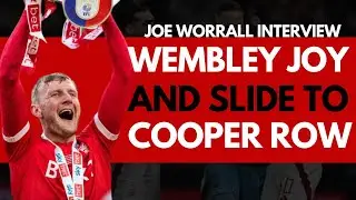 JOE WORRALL ON NOTTINGHAM FOREST WHIRLWIND YEARS AND STEVE COOPER ROW