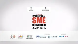 International SME Convention 2023 - New Delhi