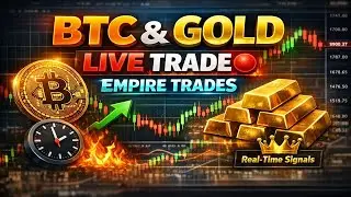 BTC & GOLD LIVE TRADE 🔴 | Real-Time Market Analysis by Empire Trades