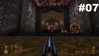 Let's Play Quake Remastered #07: Castles and Calamities, Oh My