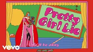 Baby Queen - Pretty Girl Lie (Lyric Video)