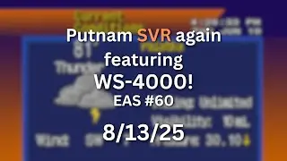 Putnam SVR again featuring WS4000! (EAS #60)