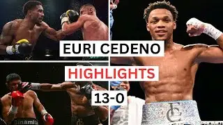 Euri Cedeno (13-0) Highlights & Knockouts