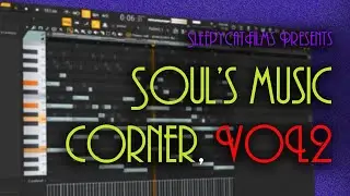 How Soul's cooks music in Fl Studio