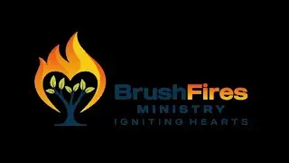 BrushFires Purpose Video - 2025