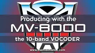 Create that Transformer-voice yourself with the Vocoder of the MV-8000