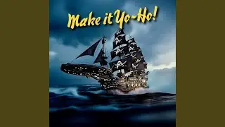 Make it Yo-Ho!