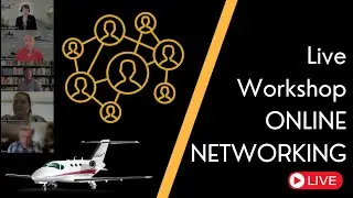 Live Workshop - Online Networking for Aviation Professionals