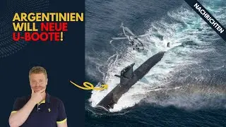 Aufrüstung im Südatlantik? Argentinien will NEUE U-Boote!