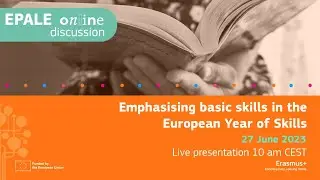 EPALE discussion: Emphasising basic skills in the light of the EU Year of Skills