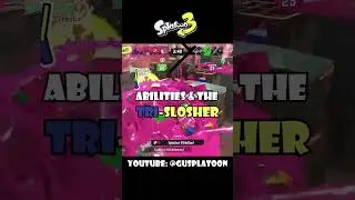 Tri-Slosher Guide - Abilities