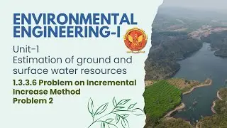 1.3.3.6 Problem 2 on Incremental Increase Method | CE602 |