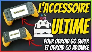 L'ACCESSOIRE RECALBOX ULTIME POUR ODROID GO ADVANCE / SUPER !!! (ET C'EST OFFERT !!)
