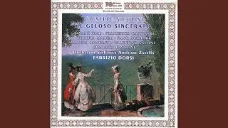 Il geloso sincerato (Highlights) : Sinfonia