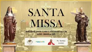 Santa Missa 4º Domingo do Tempo Comum  - 01/02/2026 - 19h - Pe. Norbey Londoño