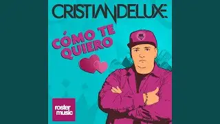 Cómo Te Quiero