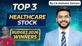Top 3 Healthcare Stocks (Budget 2026) | Best Stocks of Healthcare to Buy Now ?