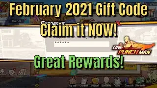 New Gift Code|February 7 2021|Unique Rewards - One Punch Man: The Strongest