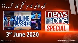 Newsone Special | 3-June -2020 |  Hunaid Lakhani |  Dr.Attaullah Shah