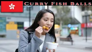 Hong Kong Curry Fish Balls (History Of The Dish)