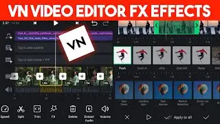 Vn Video Editor Fx Tutorial | How To Add Multiple Fx In Vn App | Vn App Shake Effects | Video Editor