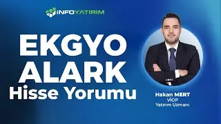 Hakan Mert'ten EKGYO - ALARK Hisse Yorumu '9 Ocak 2026' I İnfo Yatırım