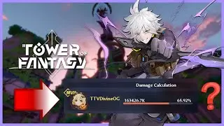 Tower of Fantasy 160M+ DAMAGE FCH