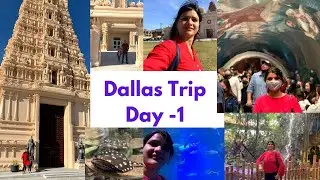 First trip after covid | Dallas | Karya Sidhi Hanuman Temple | Dallas Aquarium | Fun Vlog | part -1