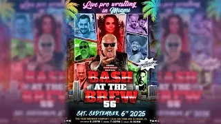 CCW Bash AT THE BREW 56 (09/06/25) - Miami, FL