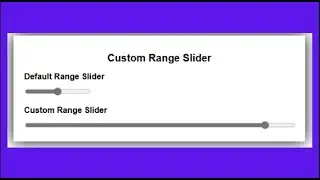 how to make a range slider in html CSS