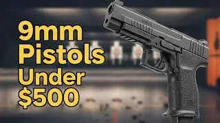 10 Best Budget 9mm Pistols Under $500 in 2025