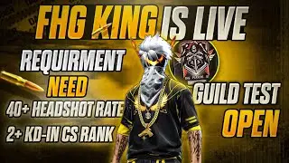 GUILD TEST OPENED  || FIRE LIVE  |TEAM CODE GIVEAWAY | FHG KING IS LIVE