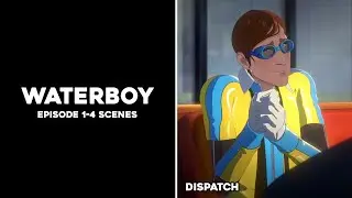 Waterboy Scenepack - All Episode 1-4 Scenes - Dispatch