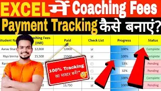 Excel मेंCoaching Fees PaymentTracking कैसे करें? #thesanbytes