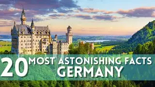 Germany EXPOSED! 20 Most Interesting Facts About Germany You Need To Know