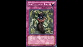 Yu-Gi-Oh! Gimmick Deck Showcase- Bad Reaction to Simochi