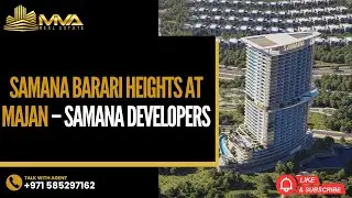 Samana Barari Heights at Majan &ndash; Samana Developers