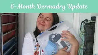 6 Month Dermadry Update
