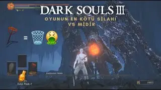 Oyunun en &ccedil;&ouml;p silahıyla Midir'i &ouml;ld&uuml;rebilir miyim?(Hasar almadan)-Darksouls 3