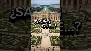 SECRETOS DEL PALACIO DE VERSALLES #versalles #palace #france #paris