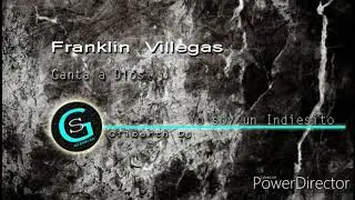 Franklin Villegas Alabanzas