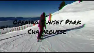 Sunset Park Chamrousse opening 2021